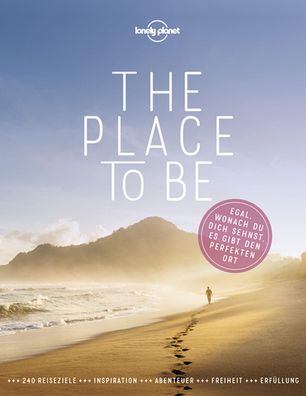 Lonely Planet Bildband The Place to be, Lonely Planet