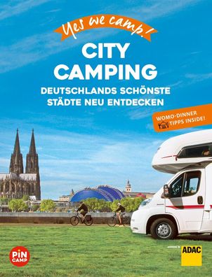 Yes we camp! City Camping, Katja Hein
