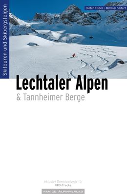 Skitourenf?hrer Lechtaler Alpen, Dieter Elsner