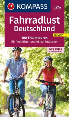 Fahrradlust Deutschland 100 Traumtouren, Ralf Enke