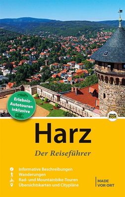 Harz - Der Reisef?hrer, Marion Schmidt