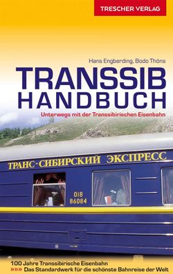 Reisef?hrer Transsib-Handbuch, Hans Engberding