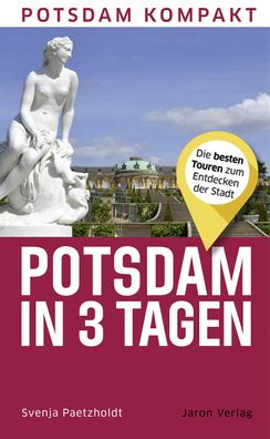 Potsdam in 3 Tagen, Svenja Paetzholdt
