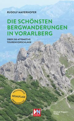 Die sch?nsten Bergwanderungen in Vorarlberg, Rudolf Mayerhofer