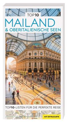 TOP10 Reisef?hrer Mailand & Oberitalienische Seen, DK Verlag - Reise