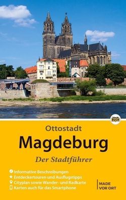 Magdeburg - Der Stadtf?hrer, Wolfgang Knape