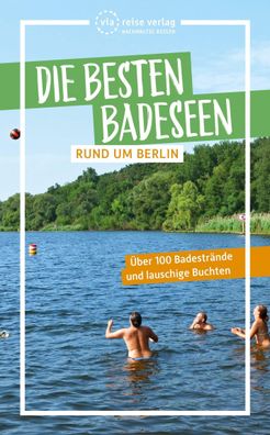 Die besten Badeseen rund um Berlin, Janina Johannsen