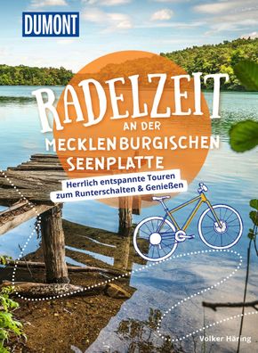 DuMont Radelzeit an der Mecklenburgischen Seenplatte, Volker H?ring