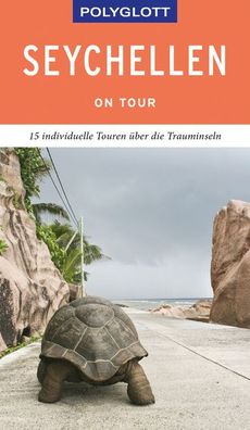 Polyglott on tour Seychellen, Thomas J (Dr.) Kinne