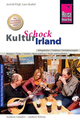 Reise Know-How KulturSchock Irland, Lars Kabel