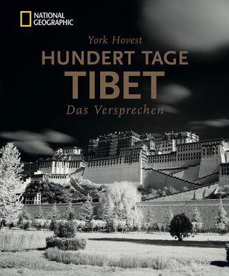 Bildband Tibet: Hundert Tage Tibet., York Hovest