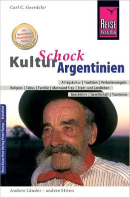 KulturSchock Argentinien, Carl D. Goerdeler
