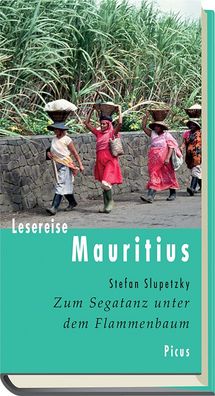 Lesereise Mauritius, Stefan Slupetzky