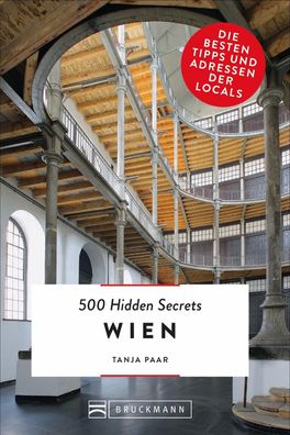 500 Hidden Secrets Wien, Tanja Paar