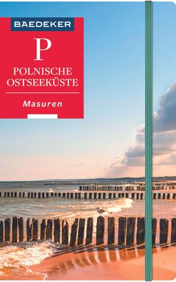 Baedeker Reisef?hrer Polnische Ostseek?ste, Masuren, Danzig, Dieter Schulze