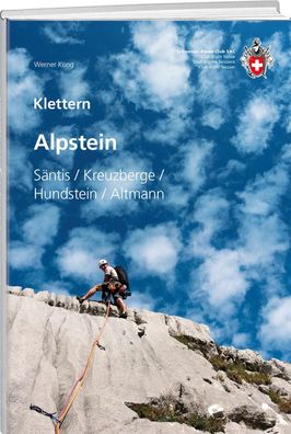 Klettern Alpstein, Werner K?ng