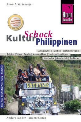 Reise Know-How KulturSchock Philippinen, Albrecht G. Schaefer
