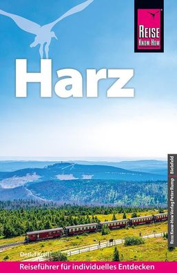 Reise Know-How Reisef?hrer Harz, Detlef Krell