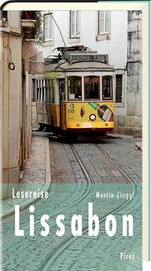 Lesereise Lissabon, Martin Zinggl