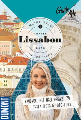 GuideMe Travel Book Lissabon - Reisef?hrer, Selina Baass
