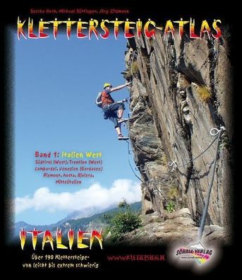 Klettersteig-Atlas Italien 1, Sascha Hoch