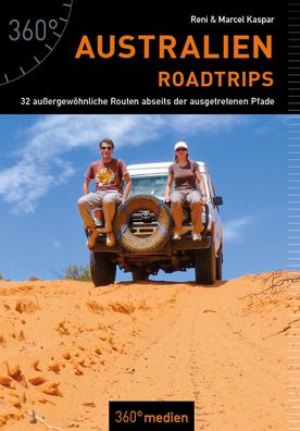Australien - Roadtrips, Renate Kaspar