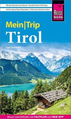Reise Know-How MeinTrip Tirol, Sven Eisermann