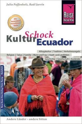 Reise Know-How KulturSchock Ecuador, Ra?l Jarrin