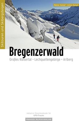 Skitourenf?hrer Bregenzerwald, Rainer Kempf