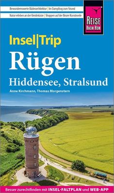 Reise Know-How InselTrip R?gen mit Hiddensee und Stralsund, Anne Kirchmann