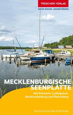 Reisef?hrer Mecklenburgische Seenplatte, Kerstin Sucher
