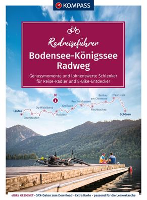 Kompass Radreisef?hrer Bodensee-K?nigssee Radweg, Kompass-karten GmbH