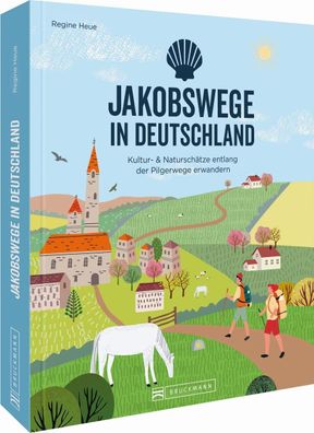 Jakobswege in Deutschland, Regine Heue