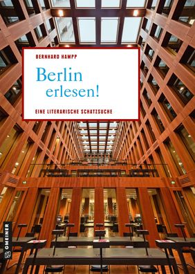Berlin erlesen!, Bernhard Hampp