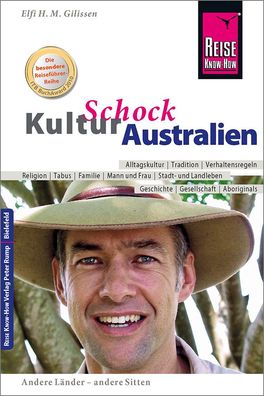 Reise Know-How KulturSchock Australien, Elfi H. M. Gilissen