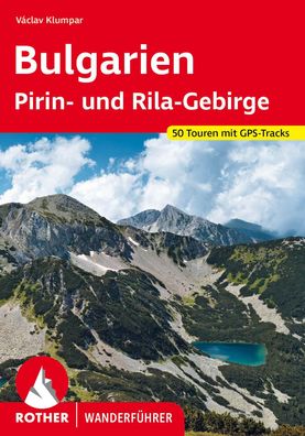 Bulgarien - Pirin- und Rila-Gebirge, V?clav Klumpar