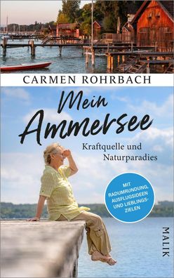Mein Ammersee, Carmen Rohrbach