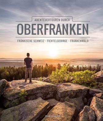 Abenteuertouren durch Oberfranken, Frank Schneider