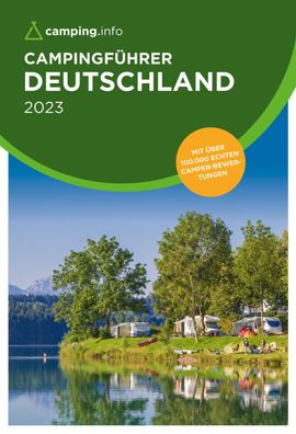 camping. info Campingf?hrer Deutschland 2023, Camping. info GmbH