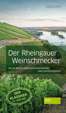 Der Rheingauer Weinschmecker, Oliver Bock