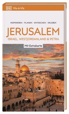 Vis-?-Vis Reisef?hrer Jerusalem, Israel, Westjordanland & Petra, DK Verlag ...