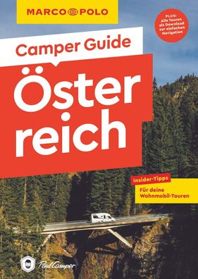MARCO POLO Camper Guide ?sterreich, Andrea Markand