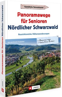 Panoramawege f?r Senioren N?rdlicher Schwarzwald, Lars Freudenthal