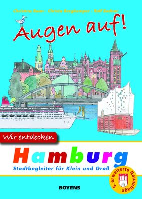 Augen auf - wir entdecken Hamburg, Christma Boon
