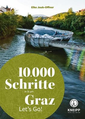 10.000 Schritte in & um Graz, Elke Jauk-Offner