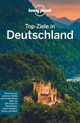 Lonely Planet Top-Ziele in Deutschland,