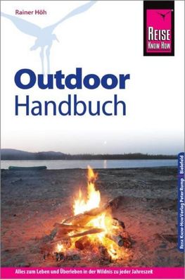 Reise Know-How Outdoor-Handbuch, Rainer H?h