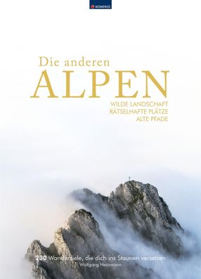 Kompass Bildband Die anderen Alpen, Wolfgang Heitzmann