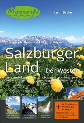 Salzburger Land - der Westen, Martin Krake