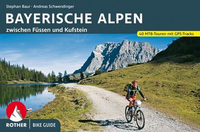 Bike Guide Bayerische Alpen, Stephan Baur